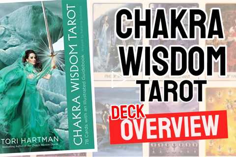 Chakra Wisdom Tarot Review (All 78 Chakra Wisdom Tarot Cards REVEALED)