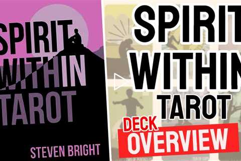 Spirit Within Tarot Review (All 78 Spirit Within Tarot Cards Revealed!)