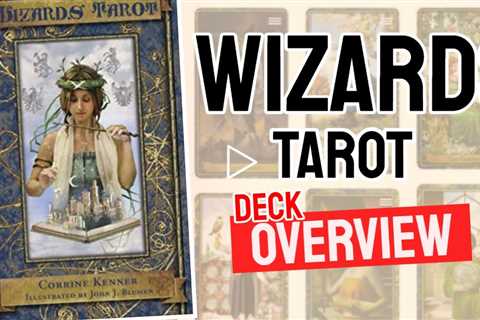 Wizards Tarot Review (All 78 Wizards Tarot Cards Revealed!)