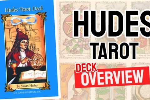 Hudes Tarot Review (All 78 Tarot Cards Revealed)
