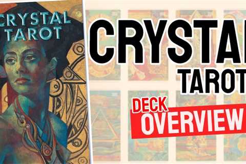 Crystal Tarot Review (All 78 Cards Revealed)