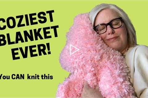 BEGINNER KNITTING | Fluffy Bunny Blanket Knitting Pattern | You CAN Knit This!