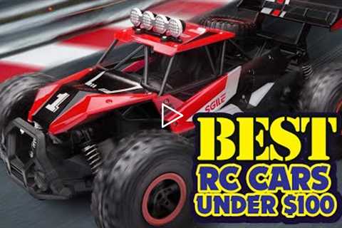 👌Top 5 Best RC Cars Under $100 - An Useful Products Guide!