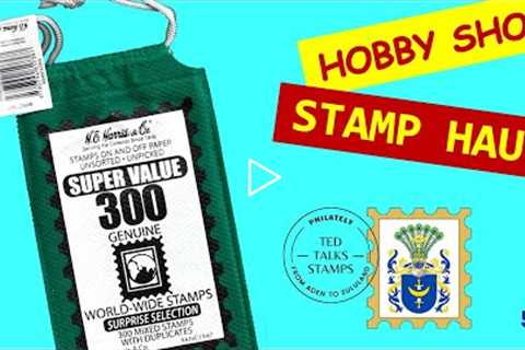 Ep. 59 - Unboxing a Hobby Shop Stamp Haul. Plus:  Today's Mail