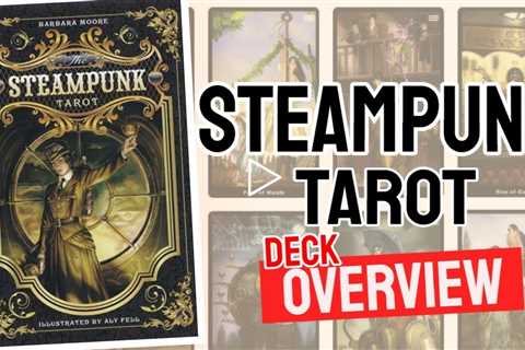 Steampunk Tarot Review (All 78 Steampunk Tarot Cards REVEALED!)