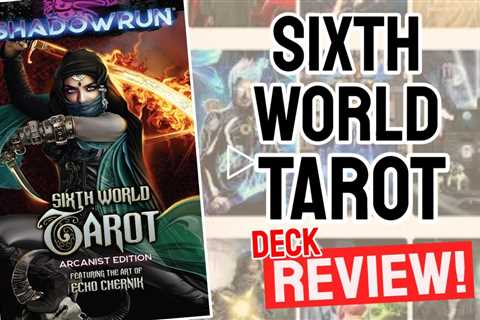 Sixth World Tarot Review (All 78 Sixth World Tarot Cards REVEALED!)