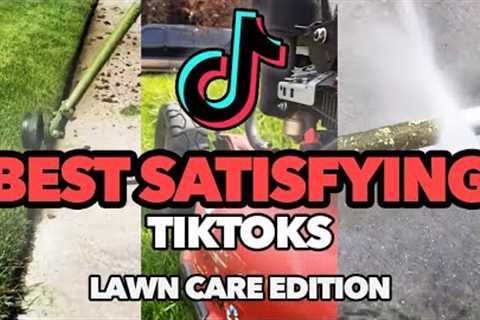 BEST Satisfying Tiktok Compilation | Lawn Care Edition