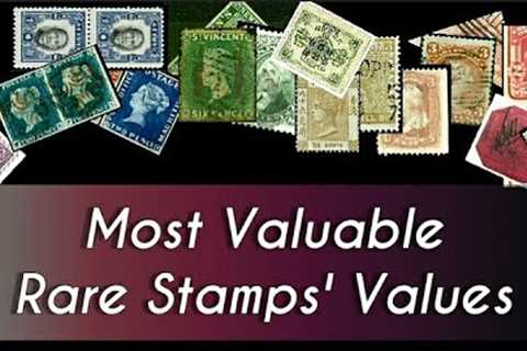 Most Valuable Rare Stamps'''' Values | Most Expensive Classic and Old Postal Stamps Value