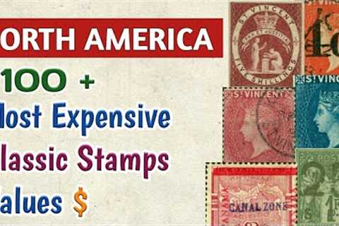 Most Expansive Stamps Of North America Values | 100 Valuable Classic Rare World Stamps Worth Money