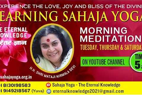 27 December 2022 | Morning Meditation |  Sahaja Yoga - The Eternal Knowledge