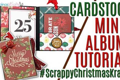 Christmas 4x5 Cardstock Mini Album TUTORIAL, @letsgetscrappy2654 Collab #scrappychristmaskrafts