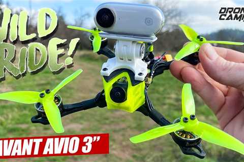 WILD RIDE 3″ RIPPER! – Avant Quads AVIO 3″ Freestyle Drone – FULL REVIEW & FLIGHTS