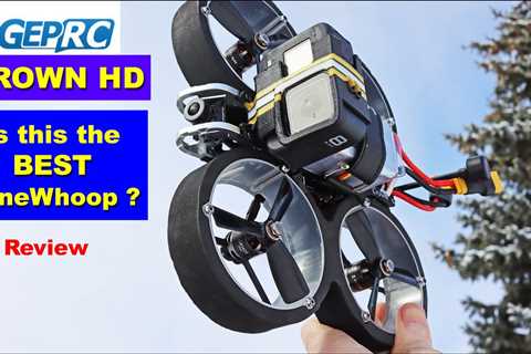 GEPRC Crown HD Drone – Is this the new BEST Cinewhoop on the market?  Review