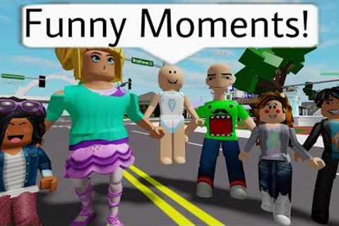 ALL OUR ROBLOX FUNNY MOMENTS | Funny Roblox Moments | Brookhaven 🏡RP