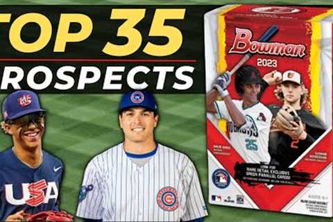 Top 35 Prospects on the 2023 Bowman Baseball Checklist | 2023 Bowman Chrome Baseball Cards