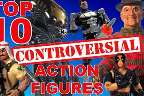 Top 10 CONTROVERSIAL Action Figures!