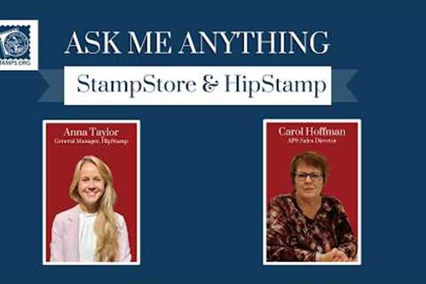 Ask Me Anything: StampStore & HipStamp