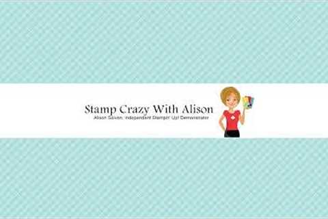 Gone Fishing with Stamp Crazy with Alison!