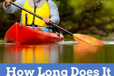 How Long Does It Take To Canoe A Mile