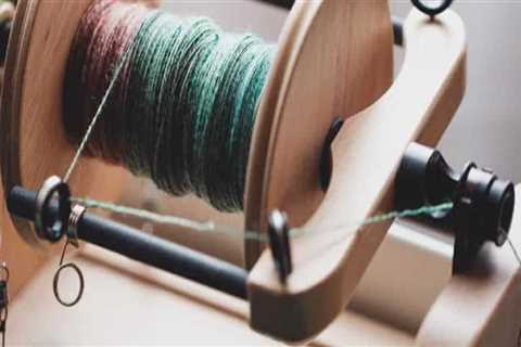 The Different Types of Spinning Wheels Used for Yarn Spinning in Alameda County