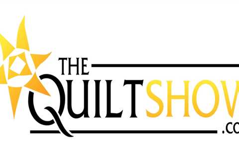 The Quilt Show Newsletter - July 30, 2023