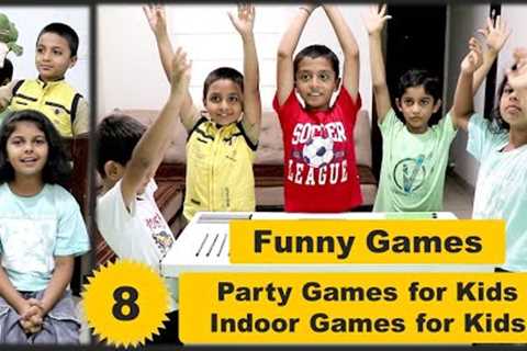 8 Party Games | Funny Games | Indoor games for kids | Birthday Party Games for Kids |Games for group